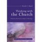Thinking with the Church: Toward a Renewal of Baptist Theology