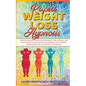 Rapid Weight Loss Hypnosis: Burn Fat and Lose Weight Fast, Naturally Stop Cravings, and Build Healthy Eating Habits With Powerful Self-Hypnosis, Guide