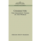 Character: The Grandest Thing in the World