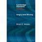 Angry and Wrong