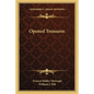 Opened Treasures