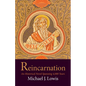 Reincarnation: An Historical Novel Spanning 4,000 Years