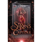 Siren's Capture