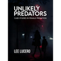Unlikely Predators: Case Studies in Female Predation