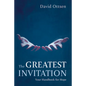 The Greatest Invitation: Your Handbook for Hope