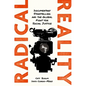 Radical Reality: Documentary Storytelling and the Global Fight for Social Justice