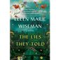The Lies They Told