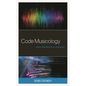 Code Musicology: From Hardwired to Software
