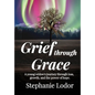 Grief through Grace
