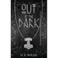 Out Of The Dark