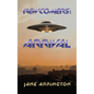Newcomers: Arrival
