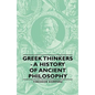 Greek Thinkers - A History of Ancient Philosophy