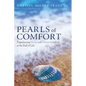 Pearls of Comfort: Experiencing Divine and Human Comfort at the End of Life