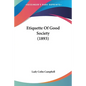 Etiquette Of Good Society (1893)