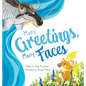 Many Greetings, Many Faces