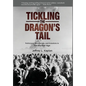 Tickling the Dragon's Tail: Politicians, Bureaucrats, and Scientists in the Nuclear Age