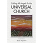 Calling All Angels To His Universal Church