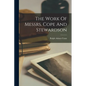 The Work Of Messrs. Cope And Stewardson