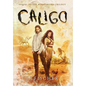 Caligo: Sequel to The Nightingale Trilogy