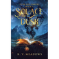 Solace of Dusk
