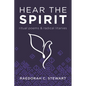 Hear the Spirit: Ritual Poems and Radical Litanies