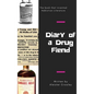Diary of a Drug Fiend