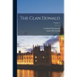 The Clan Donald; Volume 2