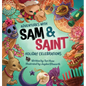 Adventures with Sam and Saint: Holiday Celebrations