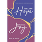 Seeking Hope, Finding Joy: Living Abundantly After Pregnancy Loss