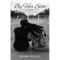 By Her Side: A Daughter's Guide to Caregiving with Faith and Love