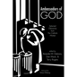 Ambassadors of God: Selected Obituaries from the Catholic Worker