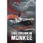 One Drunkin' Monkee