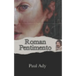 Roman Pentimento