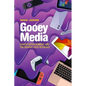 Gooey Media: Screen Entertainment and the Graphic User Interface