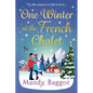 One Winter at the French Chalet