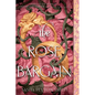 The Rose Bargain