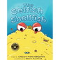 The Selfish Shellfish