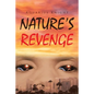 Nature's Revenge