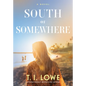 South of Somewhere