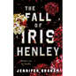 The Fall of Iris Henley