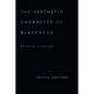 The Aesthetic Character of Blackness: Sounds Like Us