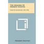 The Memoirs Of Herbert Hoover: Years Of Adventure, 1874-1920