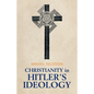 Christianity in Hitler's Ideology