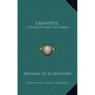 Lafayette: A Revolutionary Gentleman