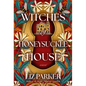 Witches of Honeysuckle House