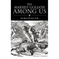 The Marxist Goliath Among Us