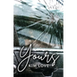 Yours