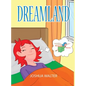 Dreamland