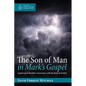 The Son of Man in Mark's Gospel: Exploring Its Possible Connections with the Book of Ezekiel