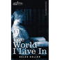 The World I Live in